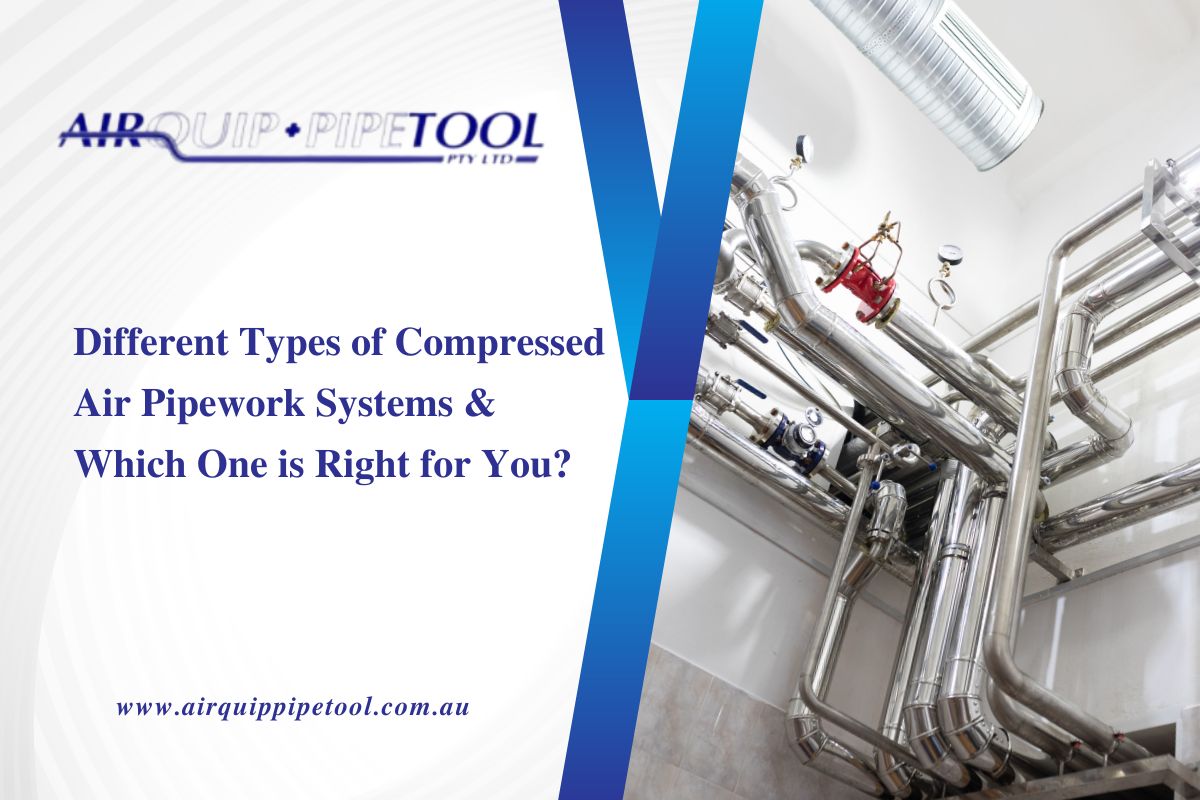 Different types of Compressed Air Pipework